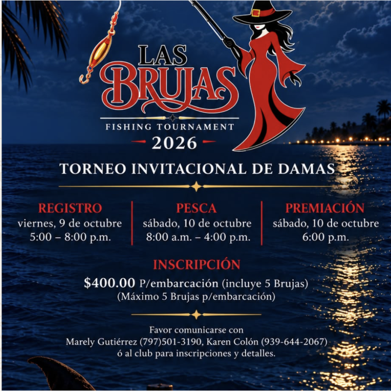 Las Brujas Fishing Tournament 2026 — Torneo Invitacional de Damas